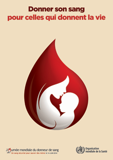 Affiche de l'OMS : Donner son sang pour celles qui donnent la vie